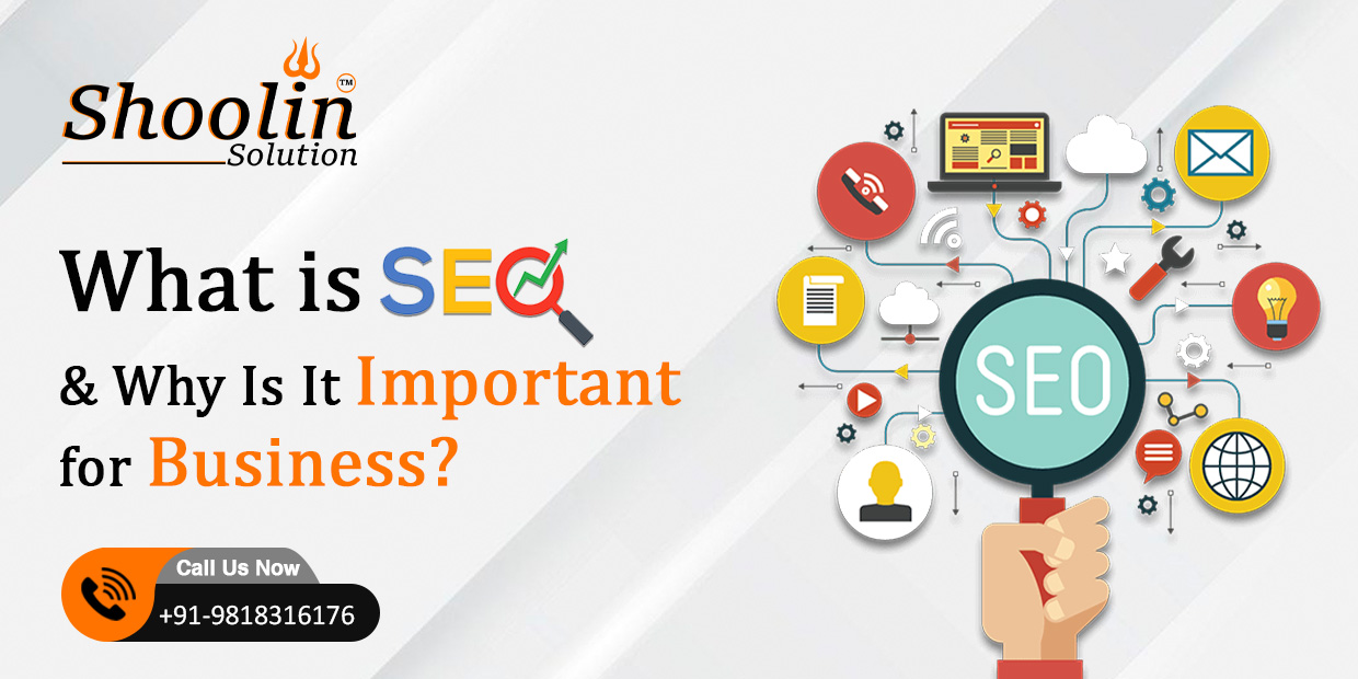 What is SEO & Why Is It Important for Business